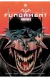 Uniwersum DC Batman/Fortnite - Fundament