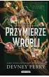 Przymierze Wr�bli. Seria Shield of Sparrows. Tom 1 (barwione brzegi)