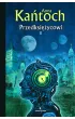 Przedksiężycowi. Tom 2 – Anna Kańtoch – okładka ebook