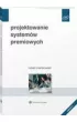 Projektowanie system�w premiowych