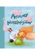 Przygody nudzimisi�w