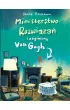 Ministerstwo Rozwi�za� i zaginiony Van Gogh