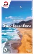 Fuerteventura. Kraina surfer�w, wielbicieli przestrzeni i �wi�tego spokoju