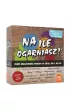 Na ile ogarniasz?