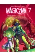 Przeciwko wszystkim. Magiczna 7. Tom 2