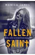 Fallen Saint. All The Pretty Things. Tom 2 – Monica James – okładka ebook