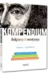 Kompendium. Lektury i motywy. Liceum/technikum