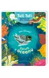 ��wik z oceanu. Tuli Tuli opowiada, kto gdzie mieszka