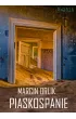Piaskospanie – Marcin Orlik – okładka ebook