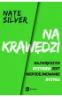 Na kraw�dzi. Najwi�kszym ryzykiem jest niepodejmowanie ryzyka