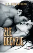 Z�e decyzje