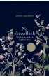 Na skrzyd�ach. O ludziach, ptakach i rado�ci �ycia