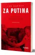 Za Putina. Mroczny portret faszystowskich ruch�w m�odzie�owych w Rosji