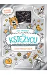 Jak chodzi� po Ksi�ycu i inne sekrety fizyki