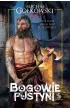 Bogowie pustyni – Michał Gołkowski – okładka ebook