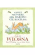 Nawet nie wiesz, jak bardzo ci� kocham kiedy jest wiosna