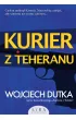 Kurier z Teheranu – Wojciech Dutka – okładka ebook