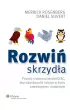 Rozwi� skrzyd�a. Poznaj i zastosuj model DISC
