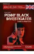 Penny Black Investigates. Angielski krymina� z �wiczeniami. Poziom A2-B1