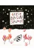 Gdzie dzisiaj �pimy?