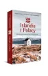 Islandia i Polacy. Historie tych, kt�rzy nie bali si� zaryzykowa�