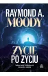 �ycie po �yciu. Naukowe dowody i �wiadectwa os�b, kt�re wr�ci�y z za�wiat�w