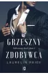 Grzeszny zdobywca. Seksowny duet. Tom 1 – Laurelin Paige – okładka ebook