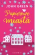 Papierowe miasta – John Green – okładka ebook