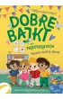 Pakiet: Dobre bajki o tym, �e najwa�niejsza jest mi�o��, Dobre bajki o tym, �e wszystkie emocje s� wa�ne, Dobre bajki o tym, �e warto wierzy� w siebie, Dobre bajki dla przedszkolak�w. Razem mo�na wi�cej