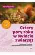 Cztery pory roku w �wiecie zwierz�t Materia�y dla uczni�w z niepe�nosprawno�ci� Poznaj�, pytam, wiem