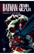 Uniwersum DC Walka o Gotham. Batman. Ziemia Niczyja. Tom 3