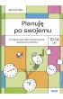 Planuj� po swojemu 10-14 lat. 12-tygodniowy dziennik planowania i budowania nawyk�w