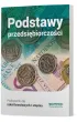 Podstawy przedsi�biorczo�ci 1. Podr�cznik. Cz�� 1. Szko�a bran�owa I stopnia
