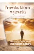 Prawda, która wyzwala – Krzysztof Jerzy  Kordzikowski – okładka ebook