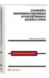 Czynno�ci komornika s�dowego w post�powaniu egzekucyjnym