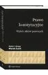 Prawo konstytucyjne. Wyb�r akt�w prawnych