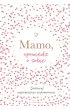 Mamo, opowiedz o sobie