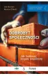 Dobrobyt spo�eczno�ci. Jak budowa� bogate wsp�lnoty