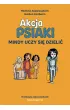 Mindy uczy si� dzieli�. Akcja PSIAKI. Tom 2