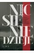 Nic si� nie dzieje