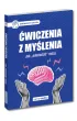 �wiczenia z my�lenia. Jak `odm�odzi�` m�zg