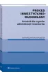 Proces inwestycyjno-budowlany. Poradnik