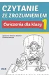 Czytanie ze zrozumieniem. �wiczenia dla klasy 1. Szko�a Podstawowa
