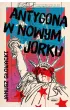 Antygona w Nowym Jorku
