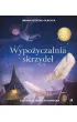 Wypo�yczalnia skrzyde�. Opowie�� o magii czytania