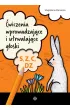 �wiczenia wprowadzaj�ce i utrwalaj�ce g�oski S, Z, C, DZ