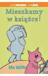 �winka Malinka i S�o� Leon. Mieszkamy w ksi��ce