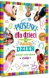 Piosenki dla dzieci na ka�dy dzie�