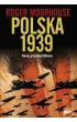 Polska 1939. Pierwsi przeciwko Hitlerowi