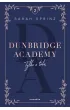 Tylko z tob�. Dunbridge Academy. Tom 2